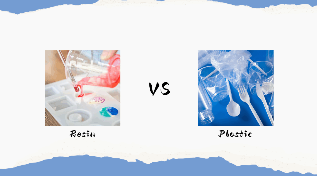 Resin vs Plastic: Here is the Difference